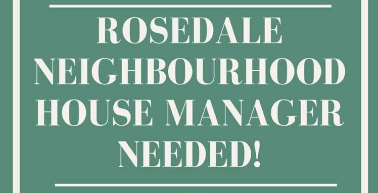 Rosedale Neighbourhood House Manager